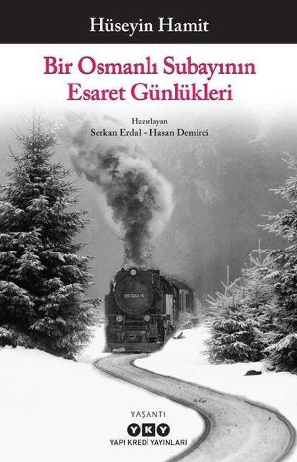Bir Osmanlı Subayının Esaret Günlükleri - Yapı Kredi Yayınları - Image 1