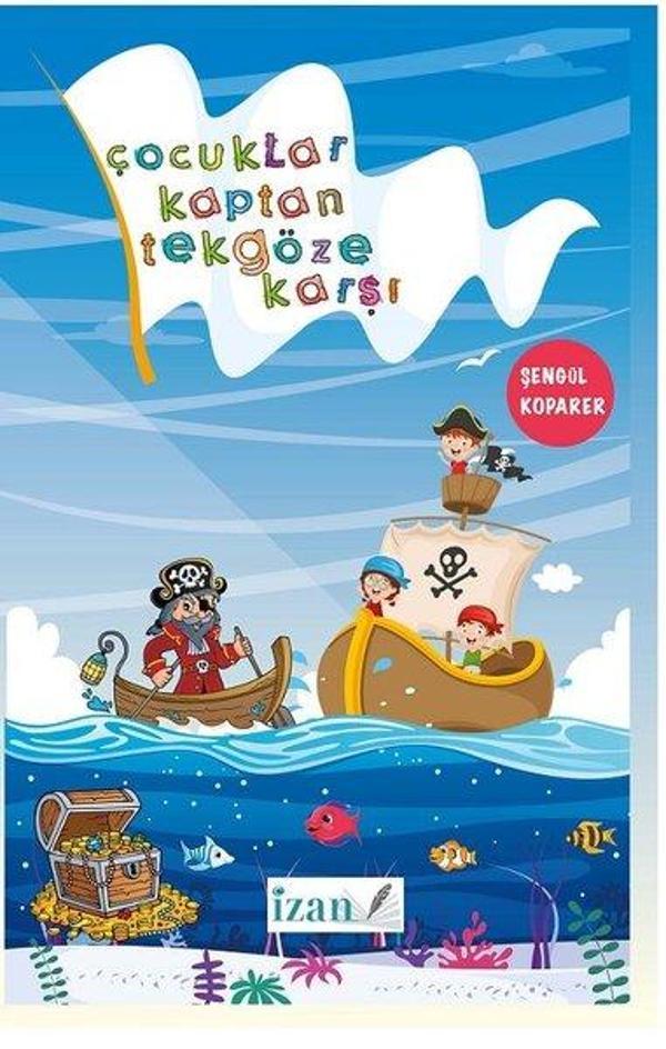 Çoçuklar Kaptan Tekgöze Karşı - İzan Yayıncılık - Image 1