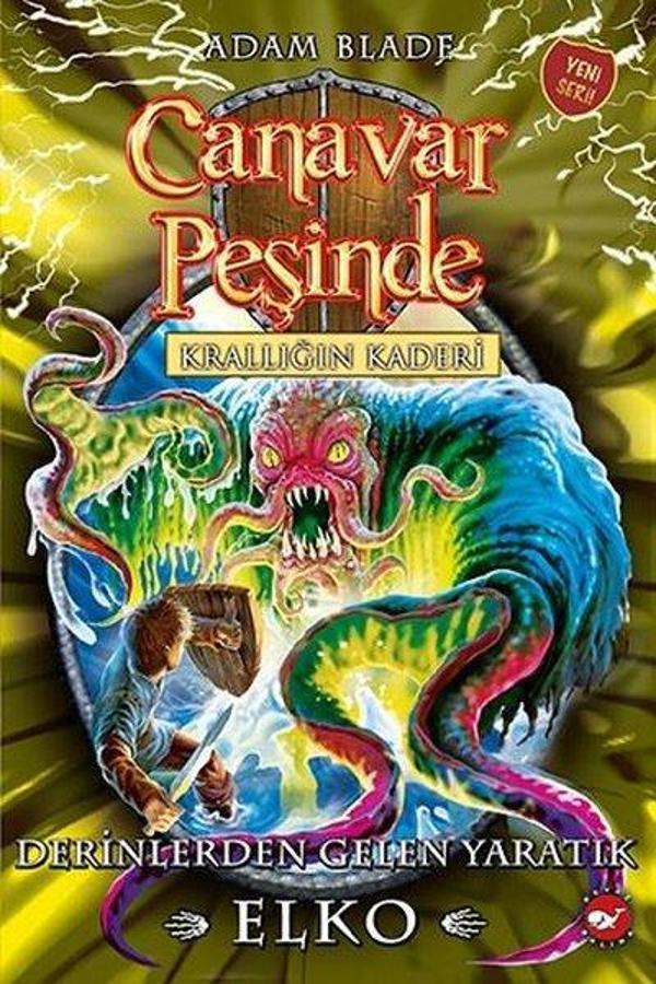 Canavar Peşinde 61-Krallığın Kaderi Derinlerden Gelen Yaratık Elko - Beyaz Balina Yayınları - Image 1