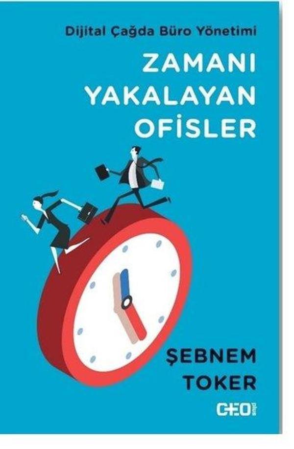 Zamanı Yakalayan Ofisler-Dijital Çağda Büro Yönetimi - CEO Plus - Image 1