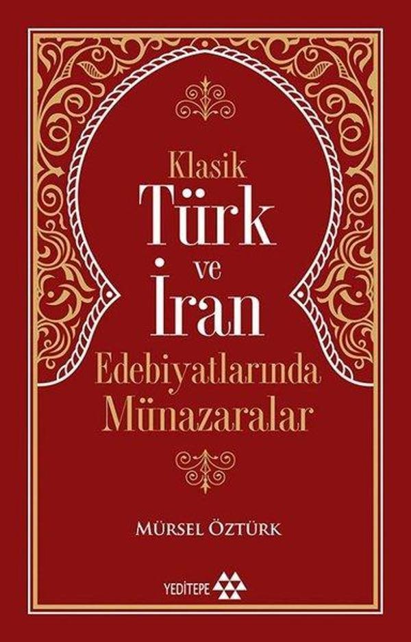 Klasik Türk ve İran Edebiyatlarında Münazaralar - Yeditepe Yayınevi - Image 1