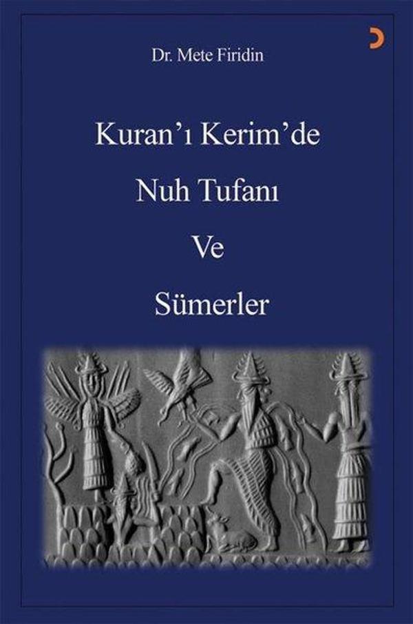 Kuran'ı Kerim'de Nuh Tufanı ve Sümerler - Cinius Yayınevi - Image 1