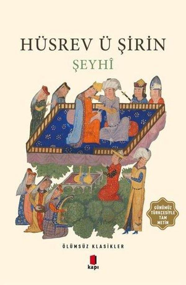 Hüsrev ü Şirin-Ölümsüz Klasikler - Kapı Yayınları - Image 1