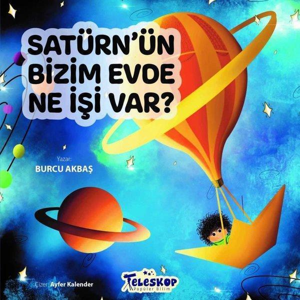 Satürn'ün Bizim Evde Ne İşi Var? - Teleskop Popüler Bilim - Image 1