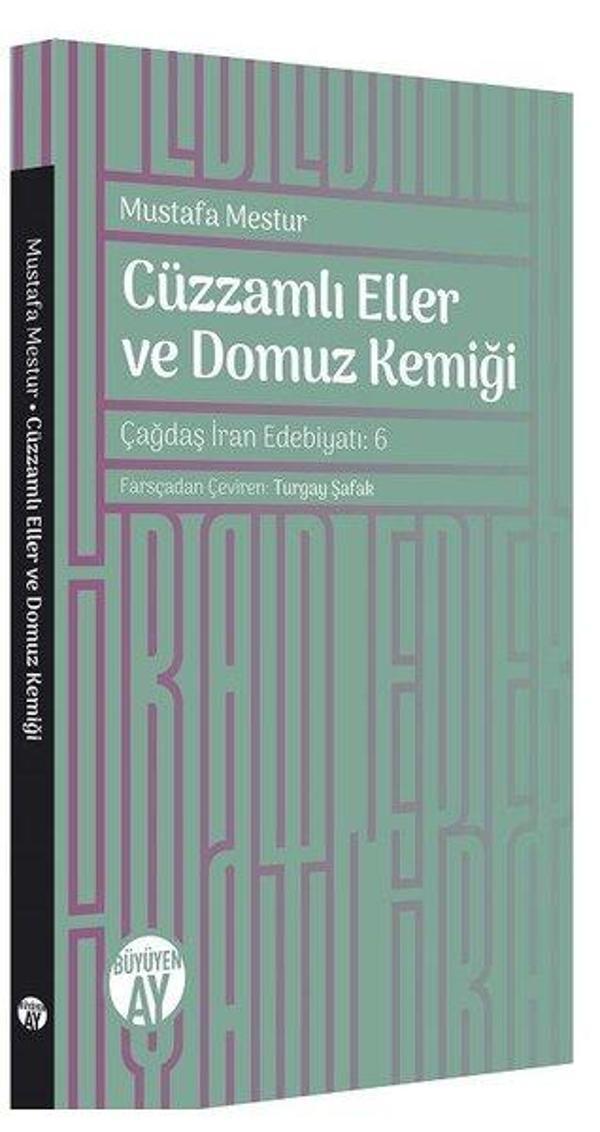 Cüzzamlı Eller ve Domuz Kemiği - Büyüyenay Yayınları - Image 1