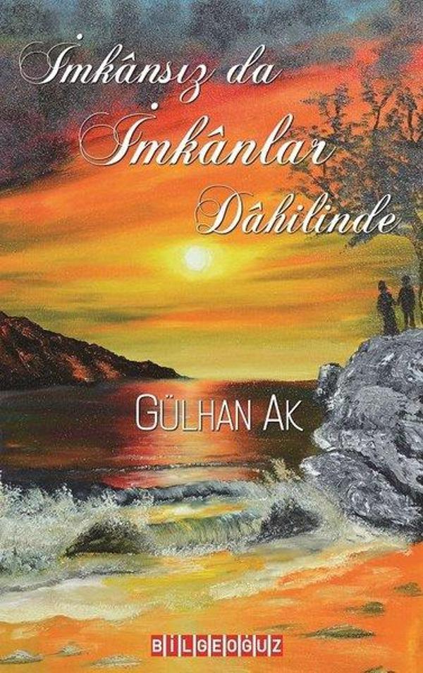 İmkansız da İmkanlar Dahilinde - Bilgeoğuz Yayınları - Image 1