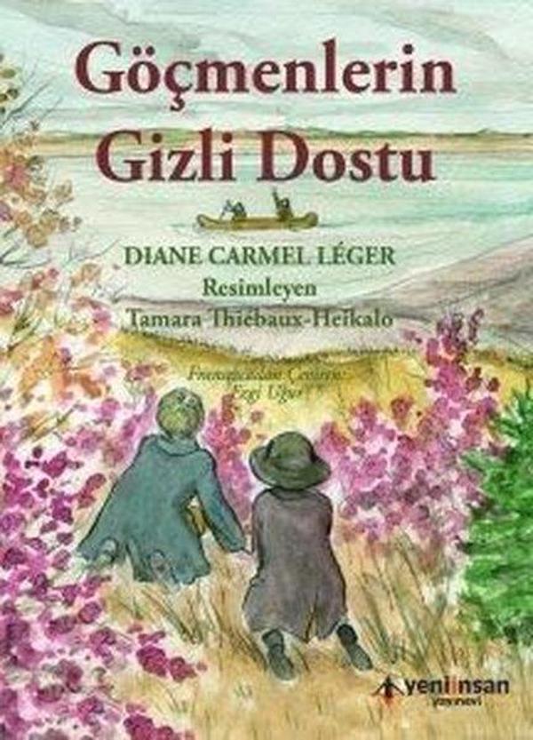 Göçmenlerin Gizli Dostu - Yeni İnsan Yayınevi - Image 1