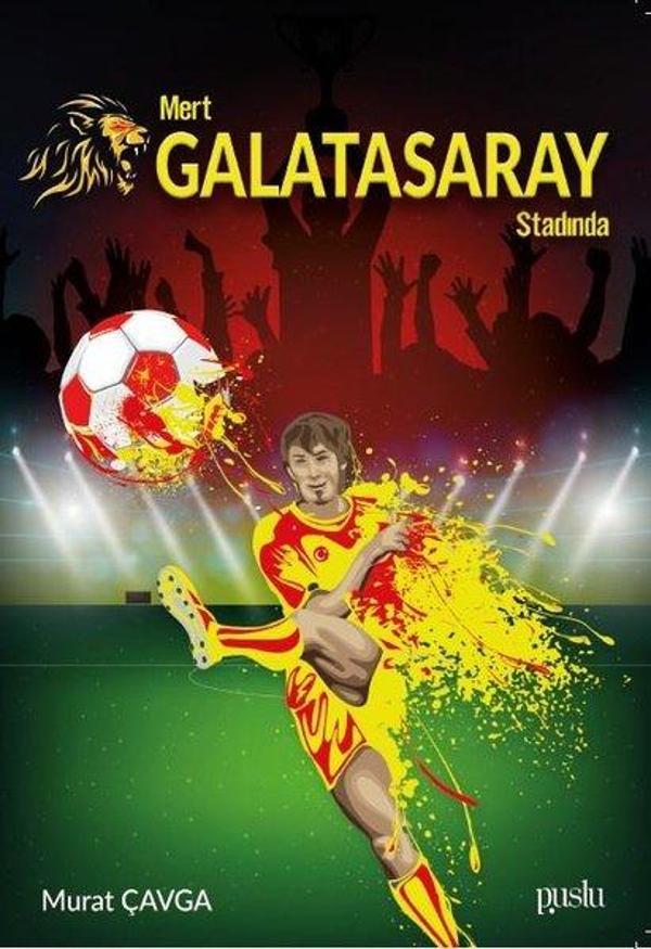 Mert Galatasaray Stadında - Puslu Yayıncılık - Image 1