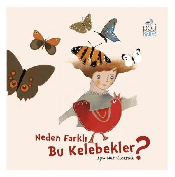 Neden Farklı Bu Kelebekler? - Pötikare Yayınları - Image 1