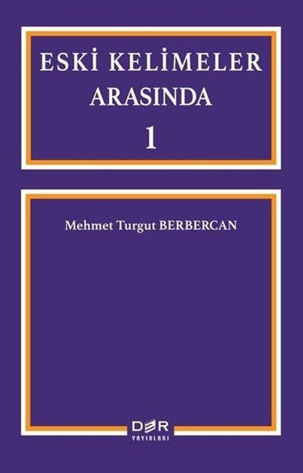 Eski Kelimeler Arasında 1 - Der Yayınları - Image 1