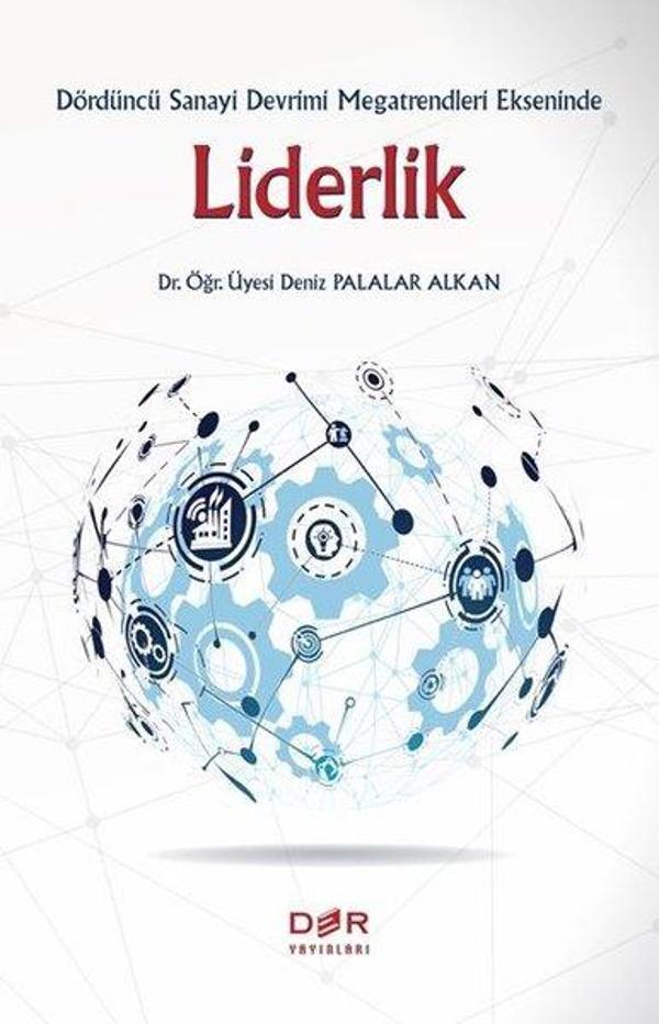 Dördüncü Sanayi Devrimi Megatrendleri Ekseninde Liderlik - Der Yayınları - Image 1