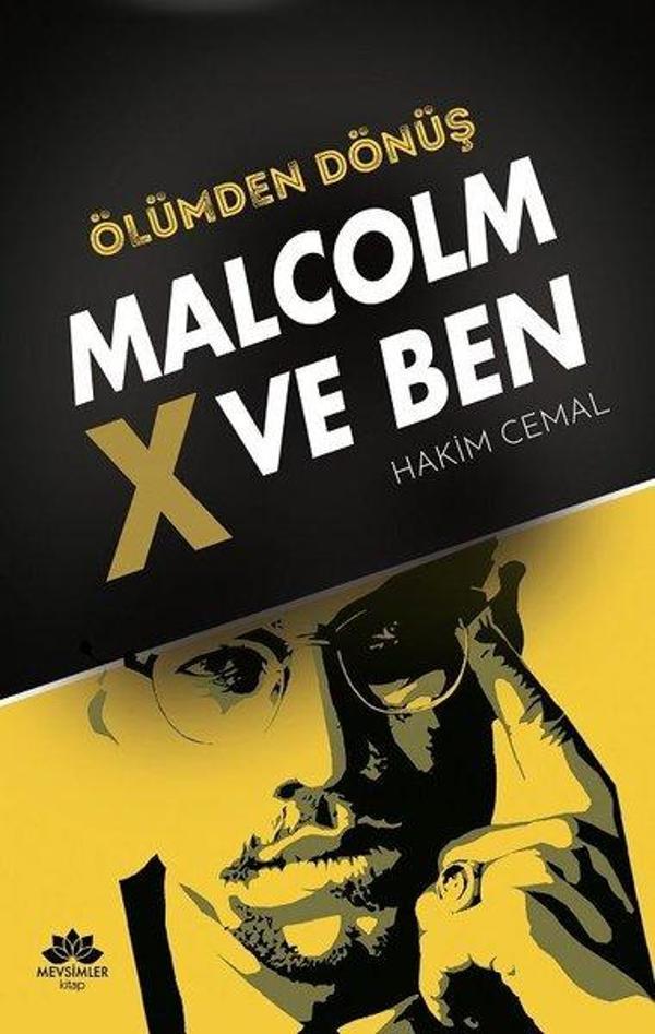 Malcolm X ve Ben-Ölümden Dönüş - Mevsimler Kitap - Image 1
