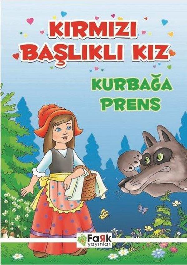 Kırmızı Başlıklı Kız Kurbağa Prens - Fark Yayınevi - Image 1