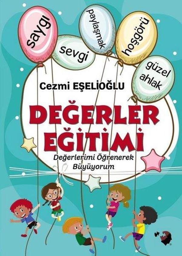 IQ Kültür Sanat Yayıncılık Değerler Eğitimi - IQ Kültür Sanat Yayıncılık - Image 1