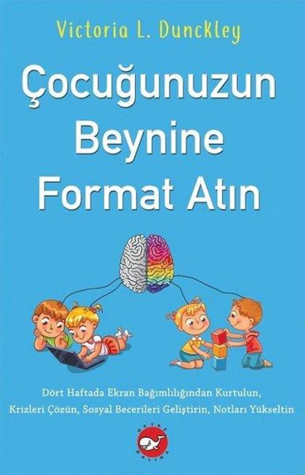 Çocuğunuzun Beynine Format Atın - Beyaz Balina Yayınları - Image 1