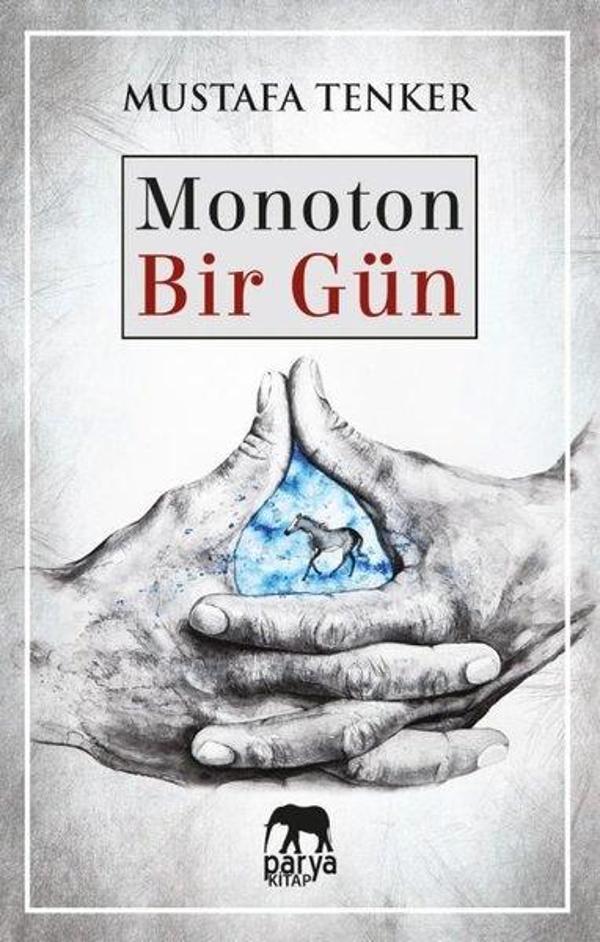 Monoton Bir Gün - Parya Kitap - Image 1