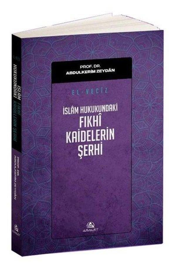 İslam Hukukundaki Fıkhi Kaidelerin şerhi - Asalet Yayınları - Image 1
