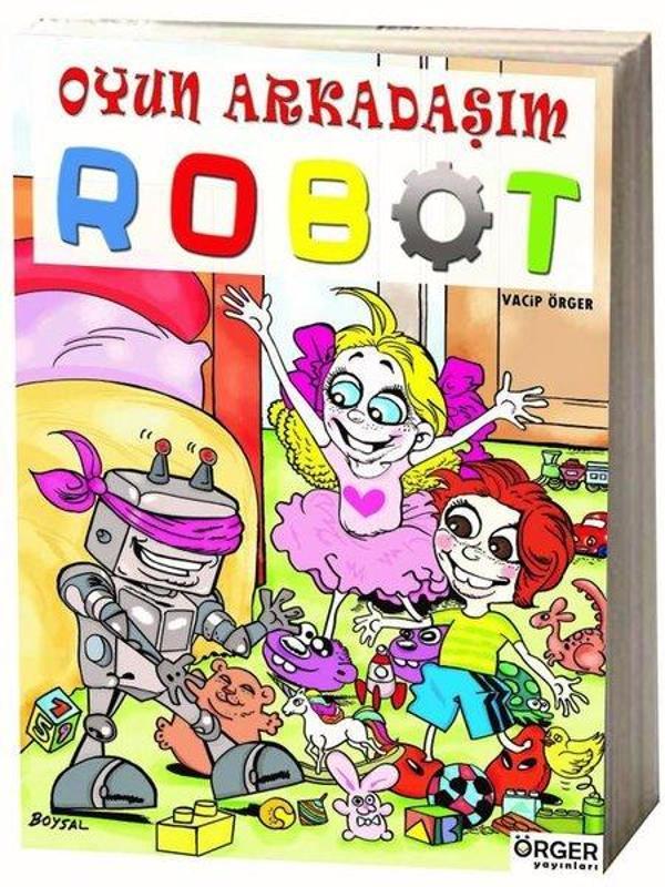 Oyun Arkaaşım Robot - Örger Yayınları - Image 1