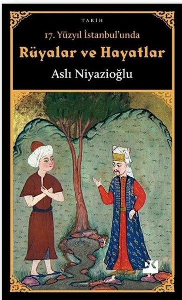 17.Yüzyıl İstanbul'unda Rüyalar ve Hayatlar - Doğan Kitap - Image 1