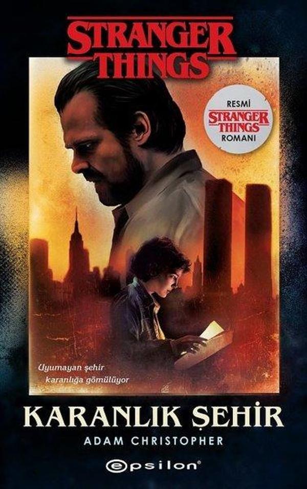 Karanlık Şehir: Bir Stranger Things Romanı - Epsilon Yayınevi - Image 1