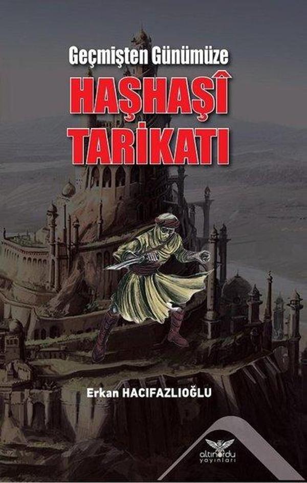 Geçmişten Günümüze Haşhaşi Tarikatı - Altınordu - Image 1