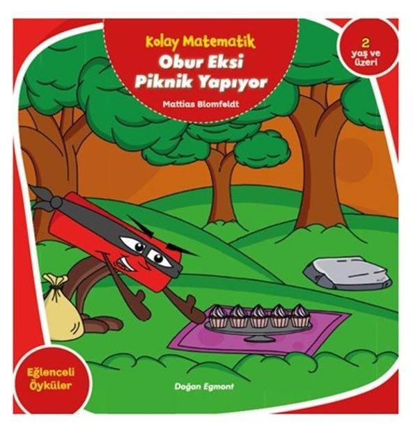Obur Eksi Piknik Yapıyor-Kolay Matematik - Doğan ve Egmont Yayıncılık - Image 1