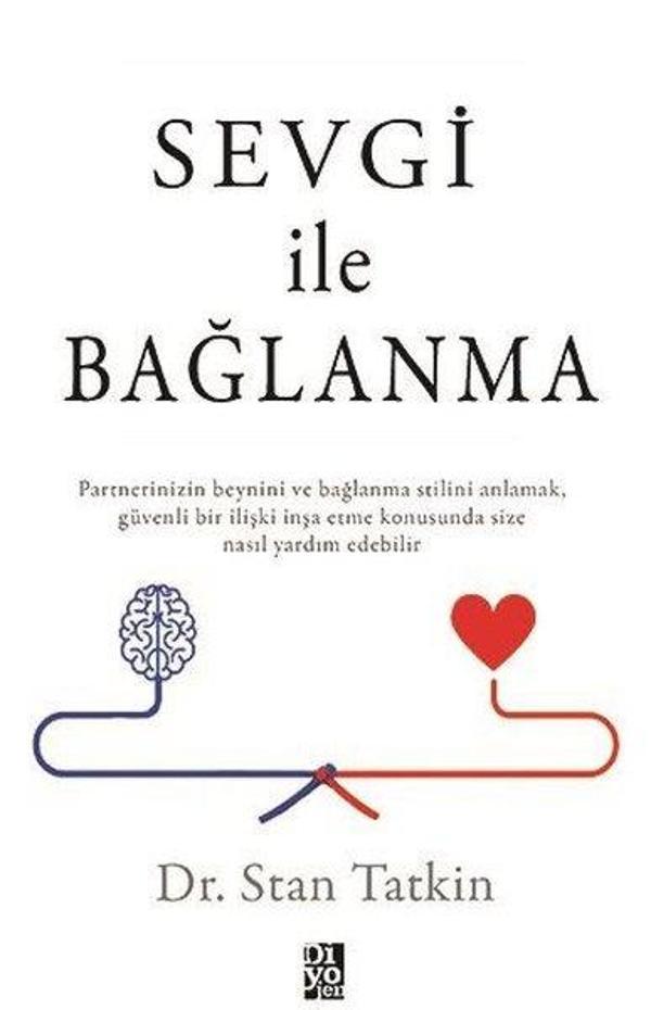 Sevgi ile Bağlanma - Diyojen Yayıncılık - Image 1