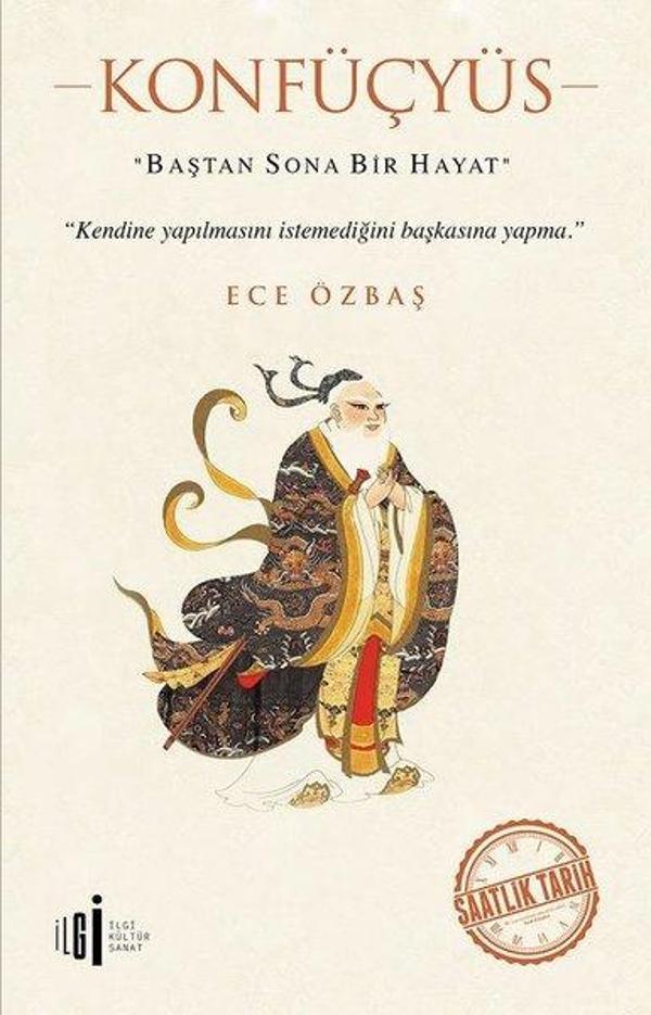 Konfüçyüs-Baştan Sona Bir Hayat - İlgi Kültür Sanat Yayınları - Image 1
