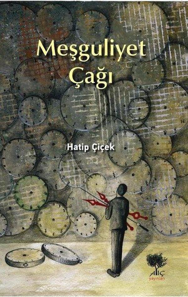 Meşguliyet Çağı - Alıç Yayınları - Image 1