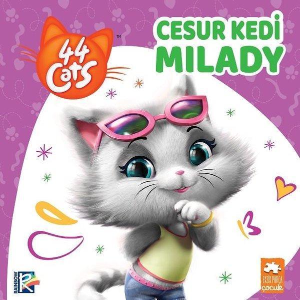 Cesur Kedi Milady-44 Cats - Eksik Parça Yayınları - Image 1
