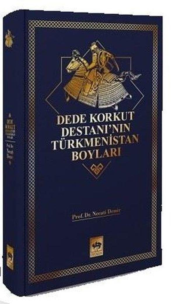 Dede Korkut Destanı'nın Türkmenistan Boyları - Ötüken Neşriyat - Image 1