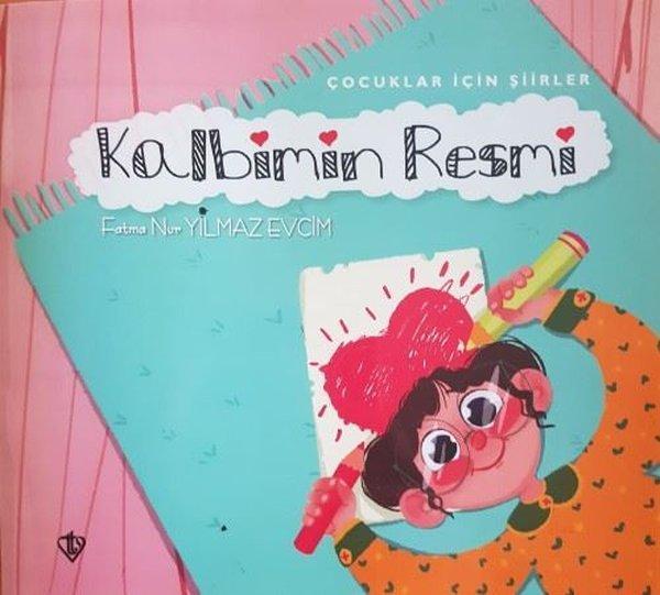 Kalbimin Resmi-Çocuklar İçin Şiirler - Türkiye Diyanet Vakfı Yayınları - Image 1