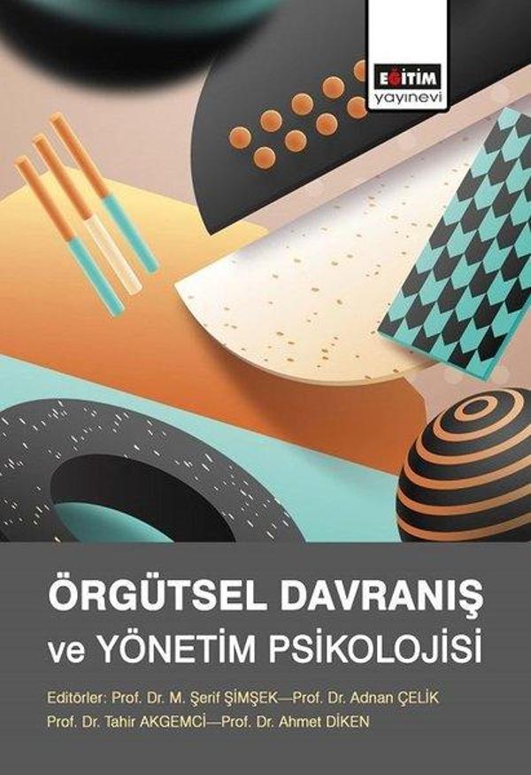 Örgütsel Davranış ve Yönetim Psikolojisi - Eğitim Yayınevi - Image 1