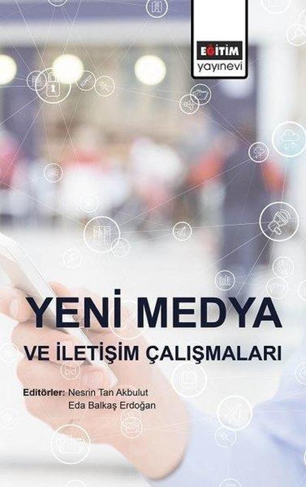 Yeni Medya ve İletişim Çalışmaları - Eğitim Yayınevi - Image 1