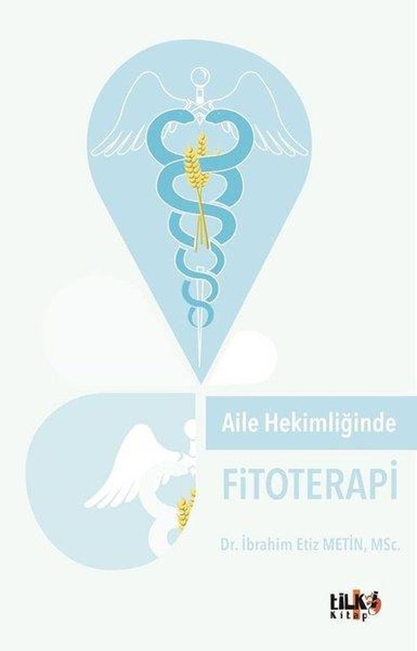Aile Hekimliğinde Fitoterapi - Tilki Kitap - Image 1