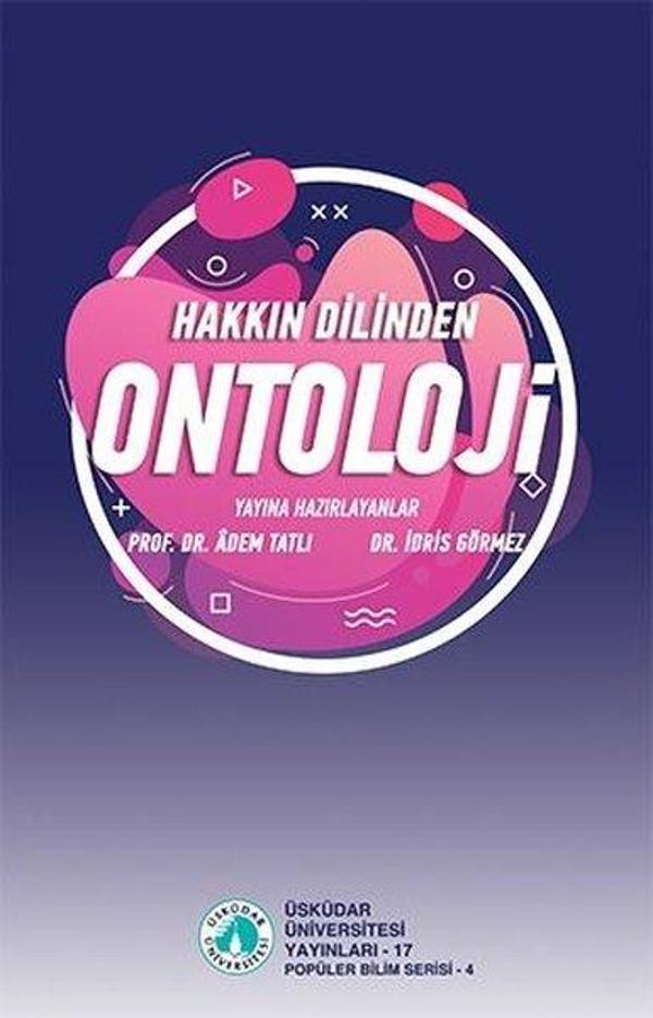 Hakkın Dilinden Ontoloji - Üsküdar Üniversitesi Yayınları - Image 1