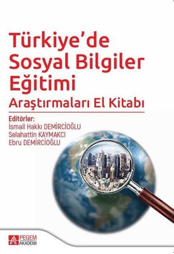 Türkiye'de Sosyal Bilgiler Eğitimi Araştırmaları El Kitabı - Pegem Akademi Yayıncılık - Image 1