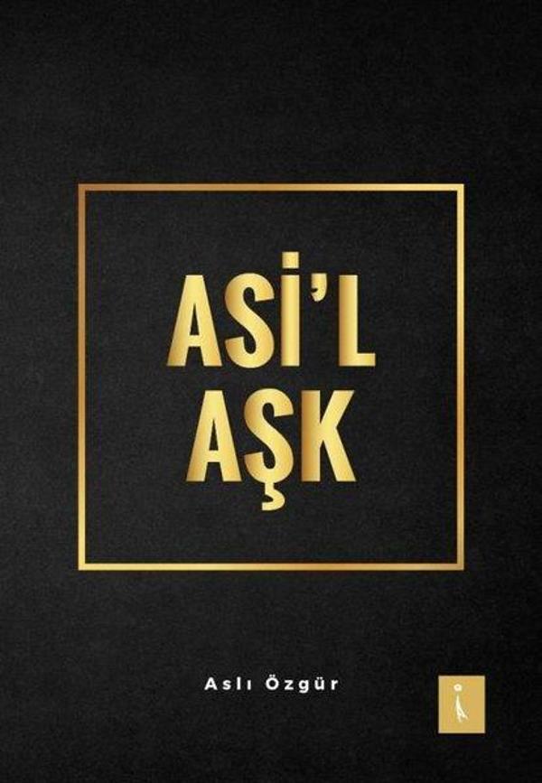 Asi'l Aşk - İkinci Adam Yayınları - Image 1