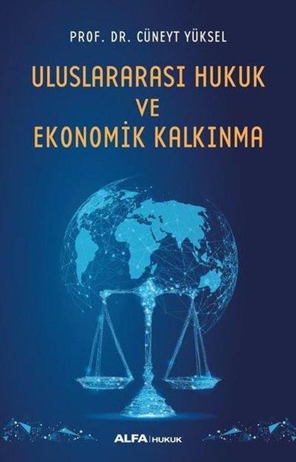 Uluslararası Hukuk ve Ekonomik Kalkınma - Alfa Yayıncılık - Image 1