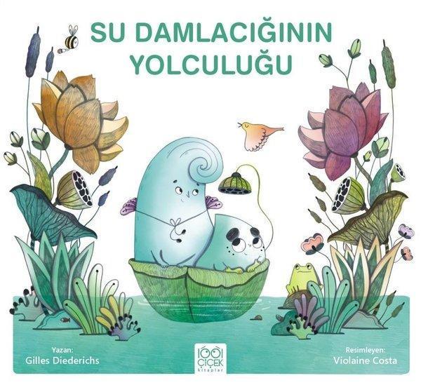 Su Damlacığının Yolculuğu - 1001 Çiçek - Image 1