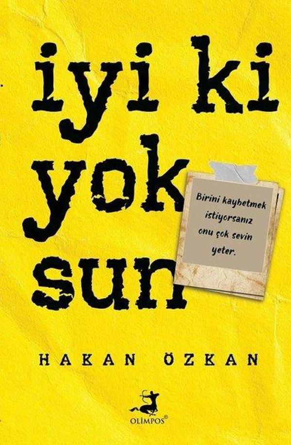 İyi ki Yoksun - Olimpos Yayınları - Image 1