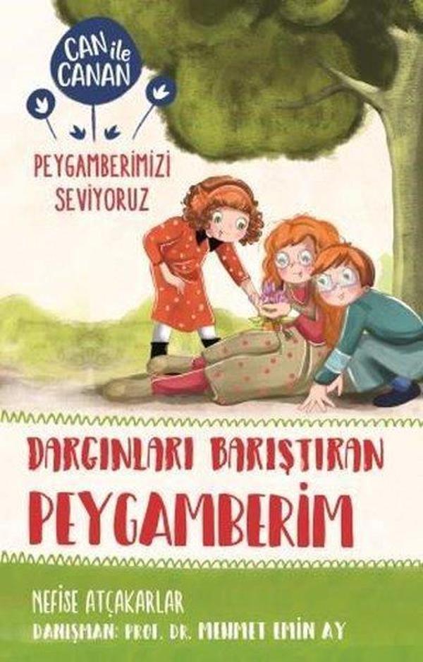 Dargınları Barıştıran Peygamberim-Can ile Canan Peygamberimizi Seviyoruz - Timaş Çocuk - Image 1