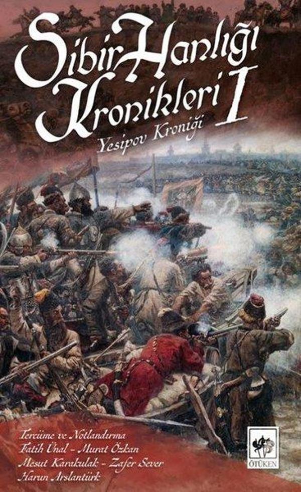 Yesipov Kroniği-Sibir Hanlığı Kronikleri 1 - Ötüken Neşriyat - Image 1