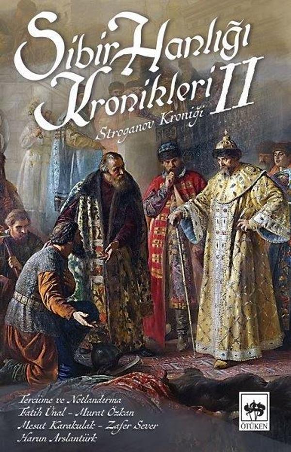 Stroganov Kroniği-Sibir Hanlığı Kronikleri 2 - Ötüken Neşriyat - Image 1