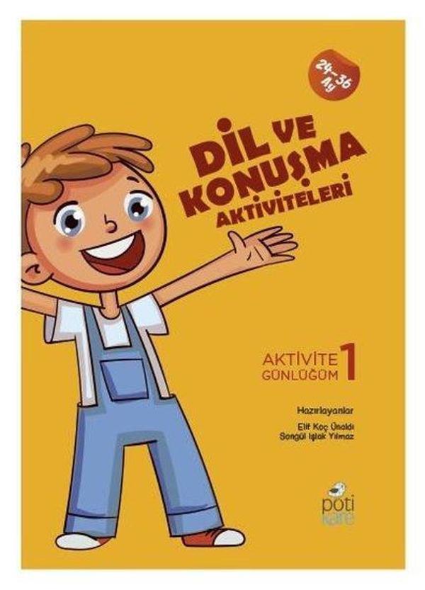 Dil ve Konuşma Aktiviteleri-Aktivite Günlüğüm 1 - Pötikare Yayınları - Image 1