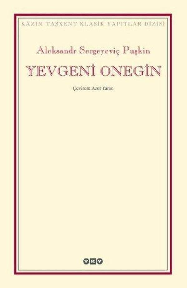 Yevgeni Onegin-Kazım Taşkent Klasik Yapıtlar - Yapı Kredi Yayınları - Image 1