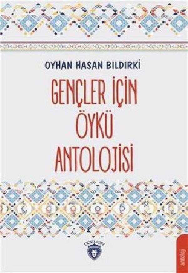 Gençler İçin Öykü Antolojisi - Dorlion Yayınevi - Image 1