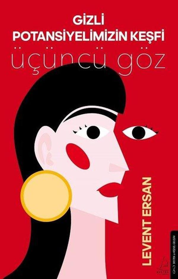 Gizli Potansiyelimizin Keşfi - Üçüncü Göz - Destek Yayınları - Image 1