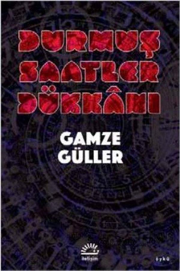 Durmuş Saatler Dükkanı - İletişim Yayınları - Image 1
