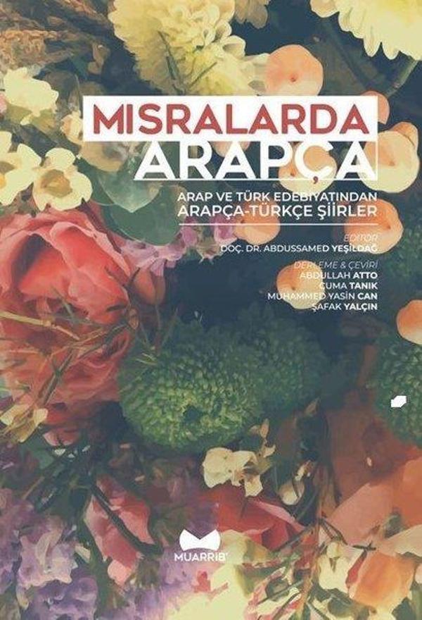 Mısralarda Arapça-Arap ve Türk Edebiyatından Arapça Türkçe Şiirler - Muarrib - Image 1